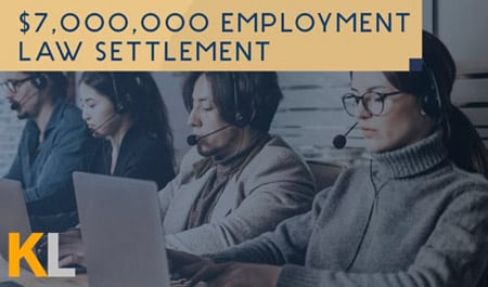 $7,000,000 Wage and Hour Class Action Settlement