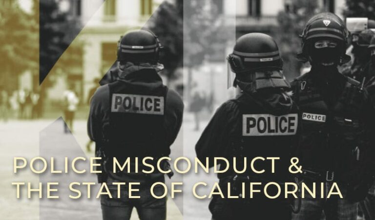 Police Misconduct & the State of California
