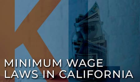 Minimum Wage Laws in California