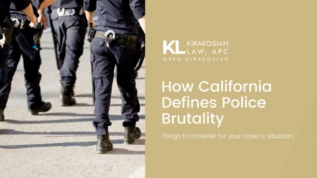 How California Defines Police Brutality
