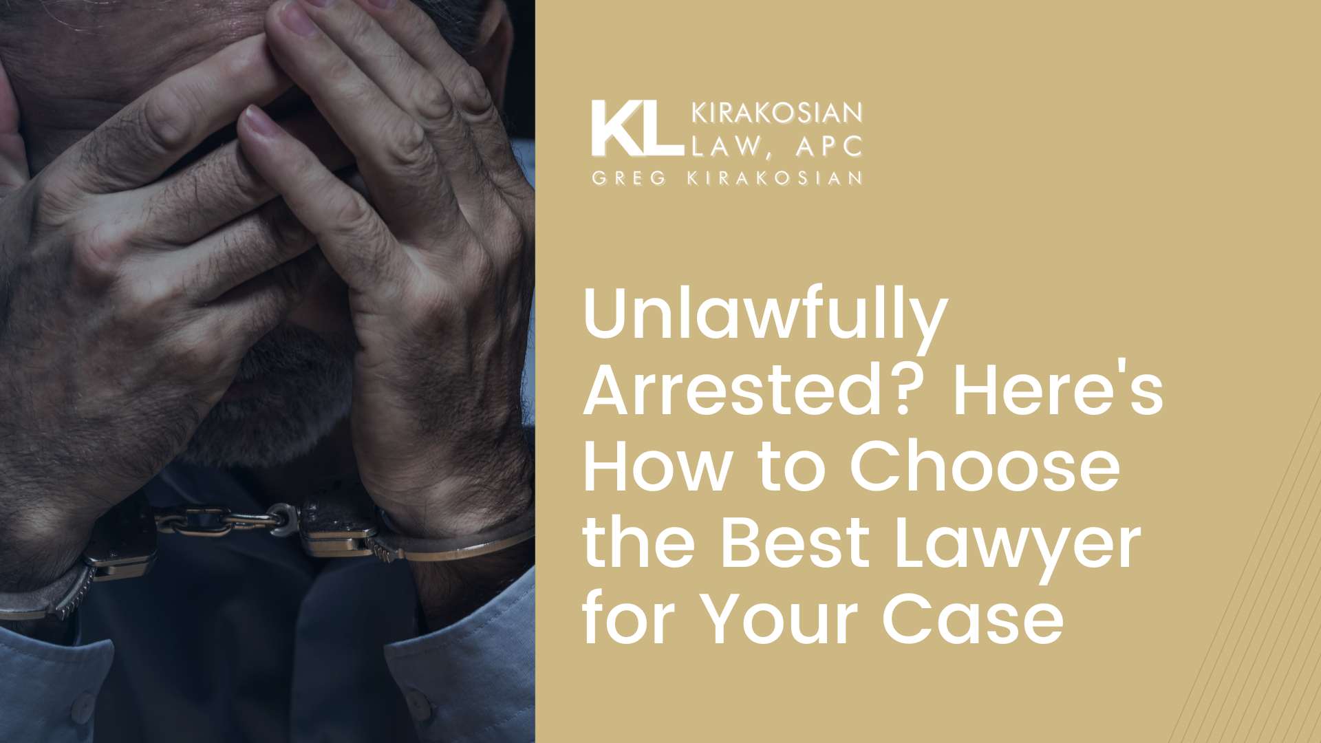 finding the right unlawful arrest lawyer