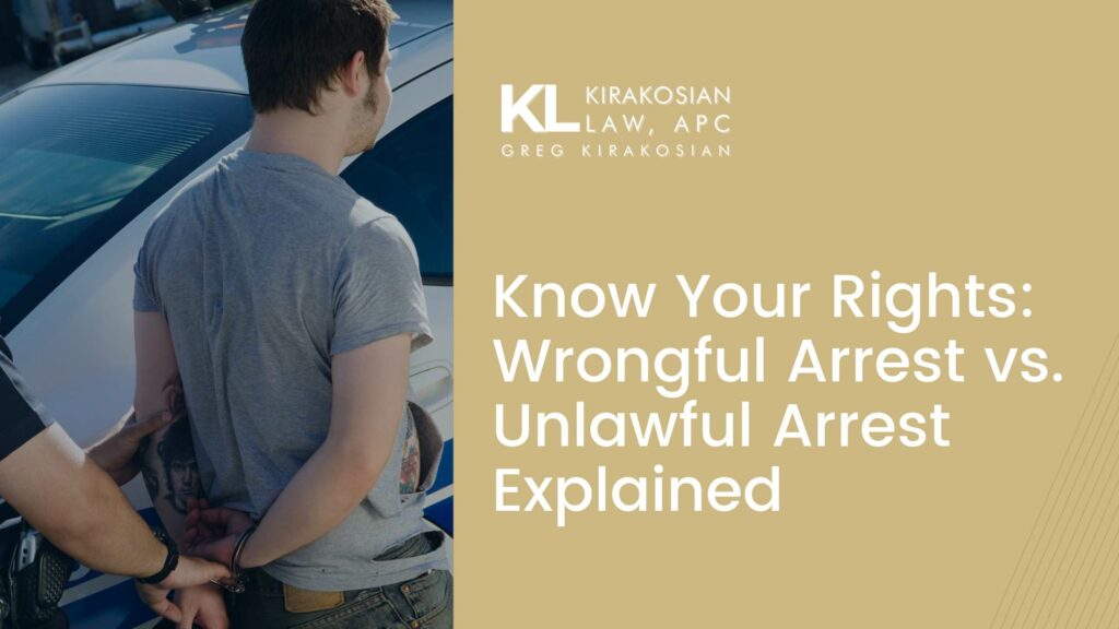 wrongful arrest vs unlawful arrest